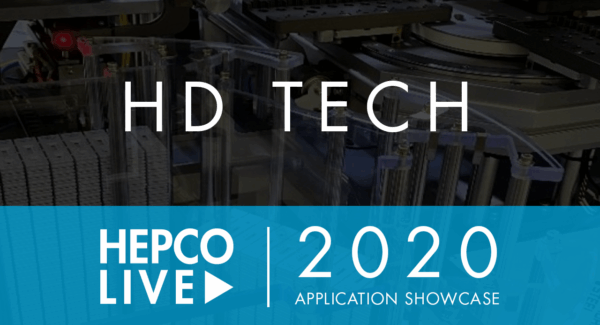 HepcoMotion - HD Tech – 2020 Application Showcase